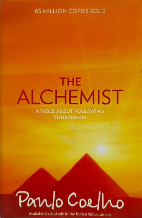 The Alchemist  ( Paulo Coelho )