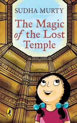 The Magic Of The Lost Temple By Sudha Murthy