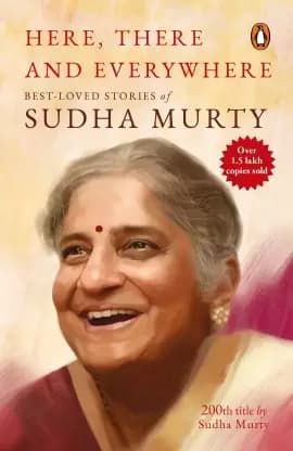 Here There And Everywhere [ Sudha Murthy ]
