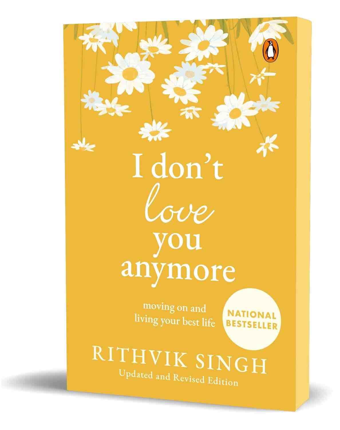 I Don't Love You Anymore (Singh Rithvik)