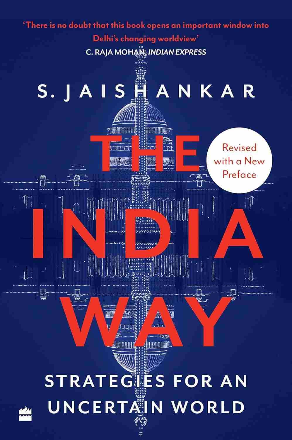The India Way  (English, Paperback, Jaishankar S.)
