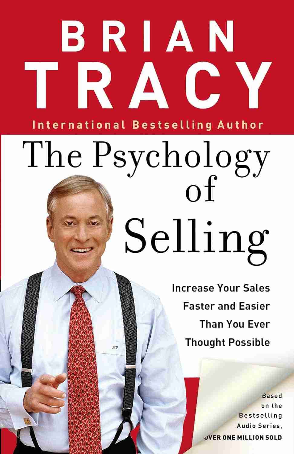 The Psychology Of Selling  (BRIAN TRACY)